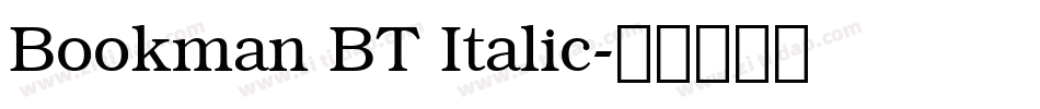 Bookman BT Italic字体转换